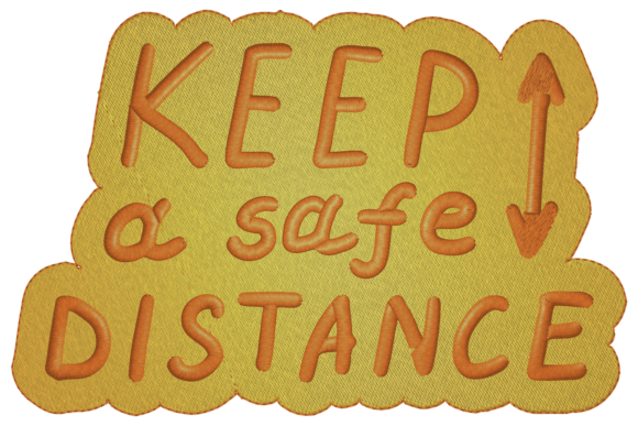 Keep a Safe Distance: A Touching Embroidery Design